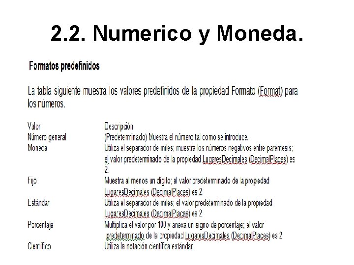 2. 2. Numerico y Moneda. 