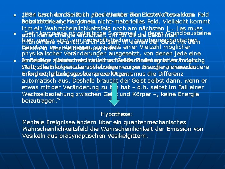 n n n „Man dendas Geist im „Das anerkannten des Wortes ein Feld 1984