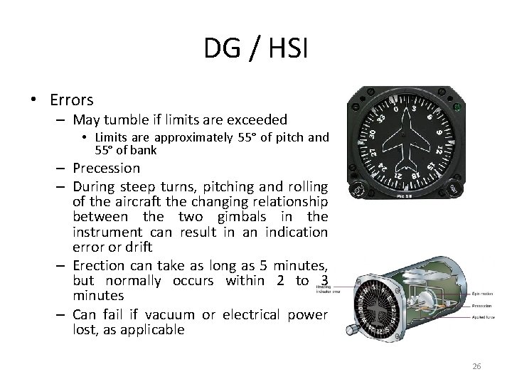 DG / HSI • Errors – May tumble if limits are exceeded • Limits