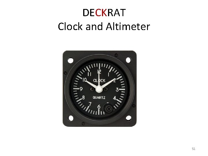 DECKRAT Clock and Altimeter 51 