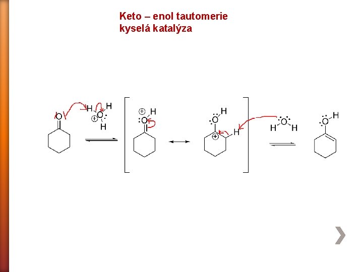 Keto – enol tautomerie kyselá katalýza 
