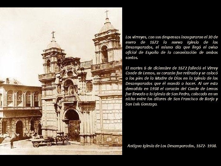 Los virreyes, con sus despensas inauguraron el 30 de enero de 1672 la nueva