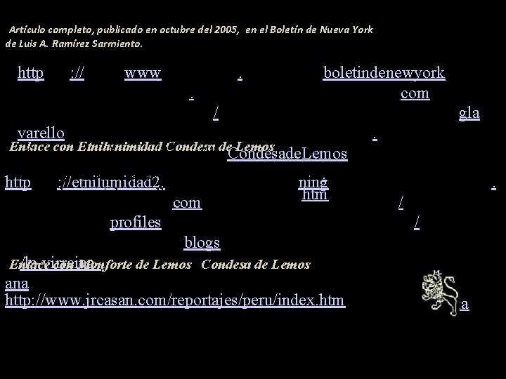 Artículo completo, publicado en octubre del 2005, en el Boletín de Nueva York de