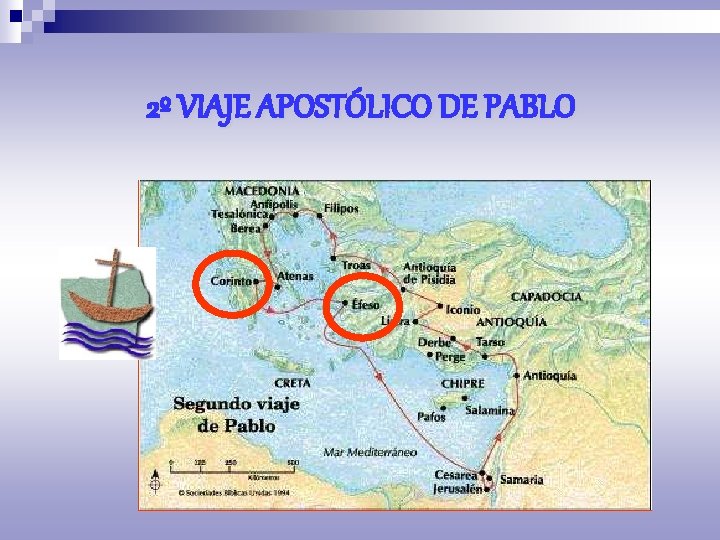 2º VIAJE APOSTÓLICO DE PABLO 