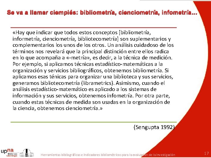 Se va a llamar ciempiés: bibliometría, cienciometría, infometría… «Hay que indicar que todos estos