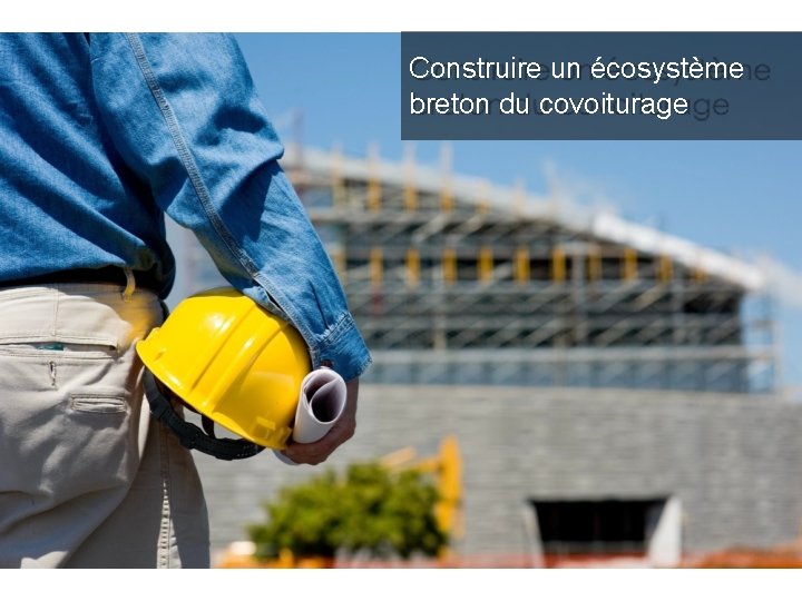 Construire un écosystème breton du covoiturage 