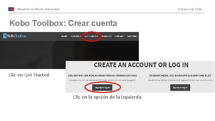 Ministerio de Bienes Nacionales Gobierno de Chile Kobo Toolbox: Crear cuenta Clic en Get