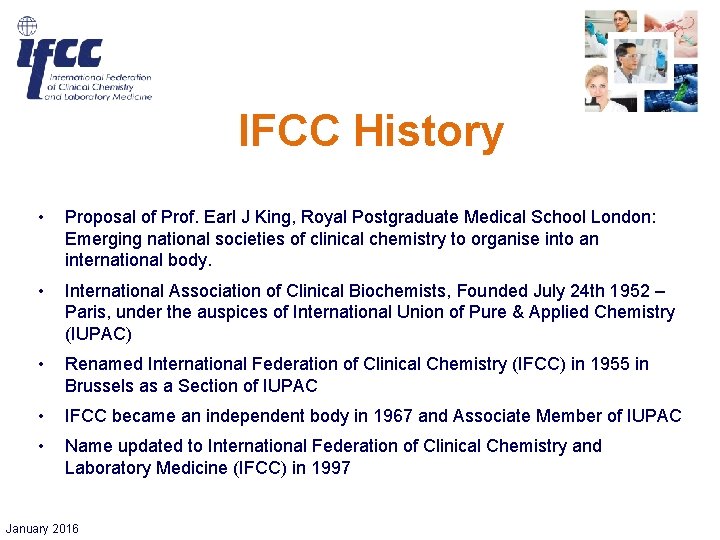 IFCC History • Proposal of Prof. Earl J King, Royal Postgraduate Medical School London: IFCC History • Proposal of Prof. Earl J King, Royal Postgraduate Medical School London: