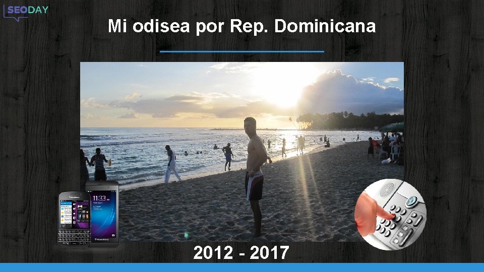 Mi odisea por Rep. Dominicana 2012 - 2017 