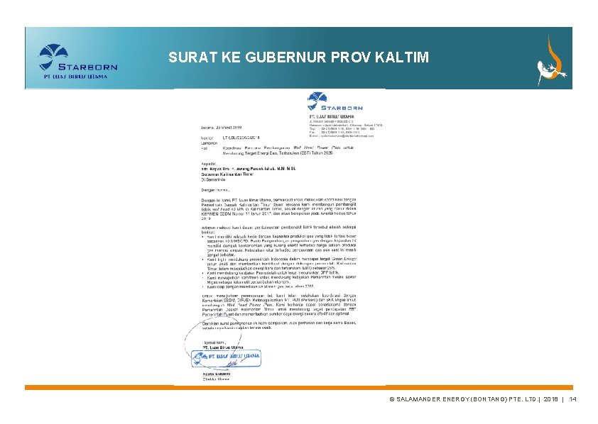 SURAT KE GUBERNUR PROV KALTIM © SALAMANDER ENERGY (BONTANG) PTE. LTD. | 2018 |