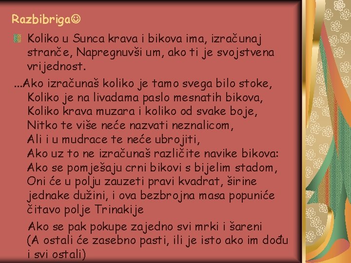 Razbibriga Koliko u Sunca krava i bikova ima, izračunaj stranče, Napregnuvši um, ako ti