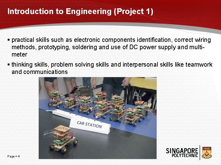 Introduction to Engineering (Project 1) practical skills such as electronic components identification, correct wiring