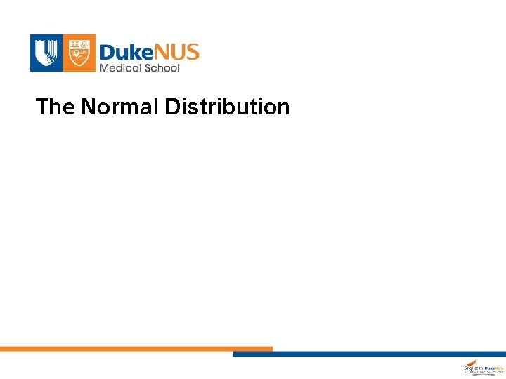 The Normal Distribution 