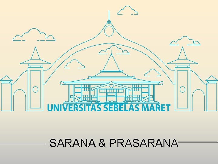 SARANA & PRASARANA 