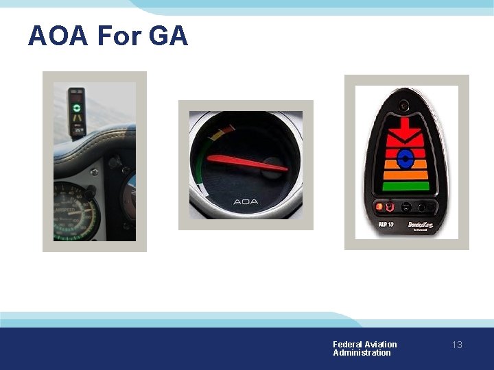 AOA For GA Federal Aviation Administration 13 