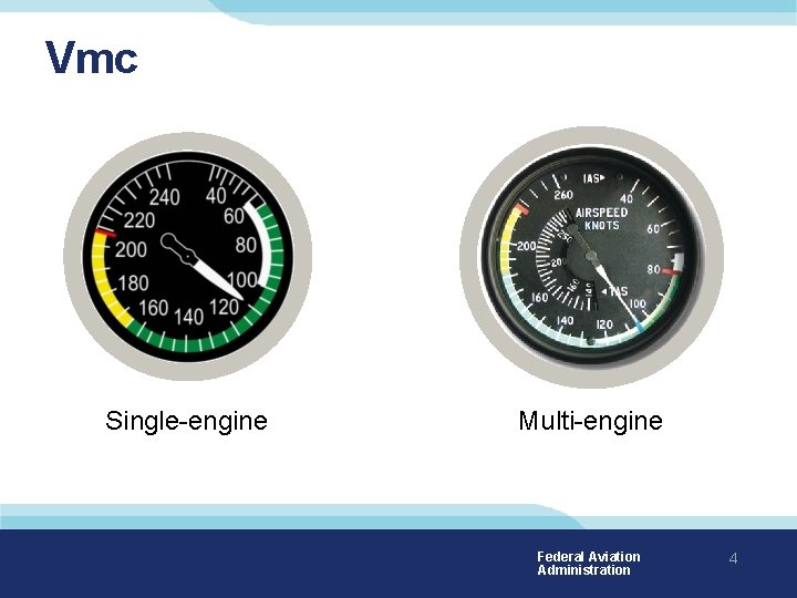Vmc Single-engine Multi-engine Federal Aviation Administration 4 