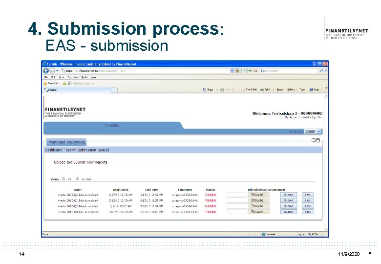 4. Submission process: EAS - submission 14 11/9/2020 * 