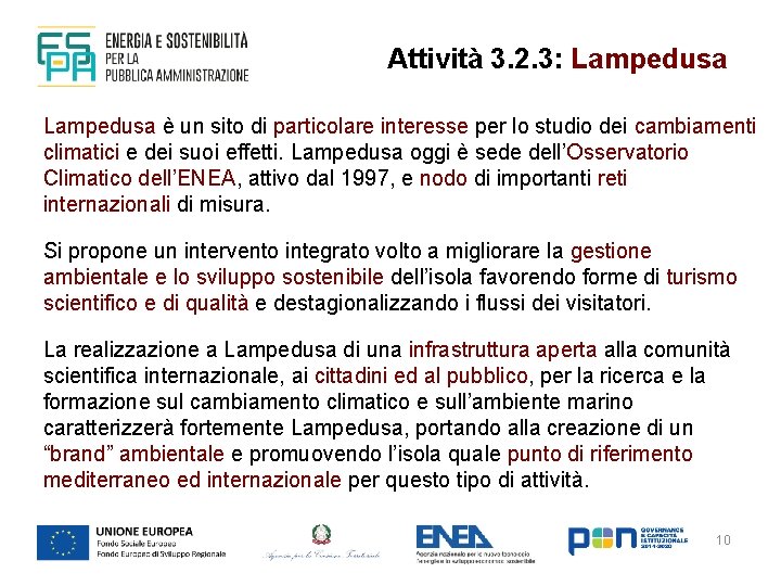 Attività 3. 2. 3: Lampedusa è un sito di particolare interesse per lo studio