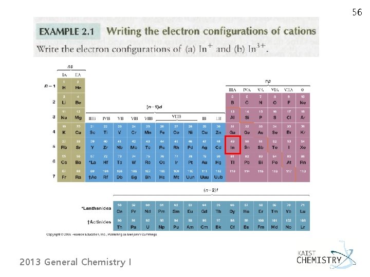 56 2013 General Chemistry I 