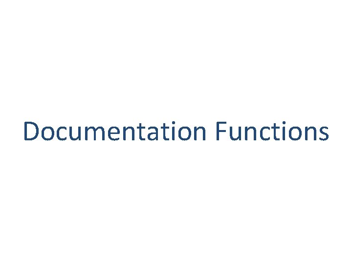 Documentation Functions 