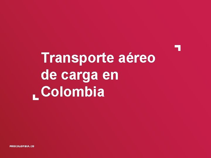 Transporte aéreo de carga en Colombia 