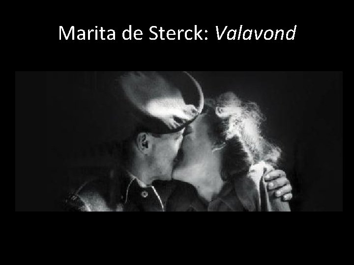 Marita de Sterck: Valavond 