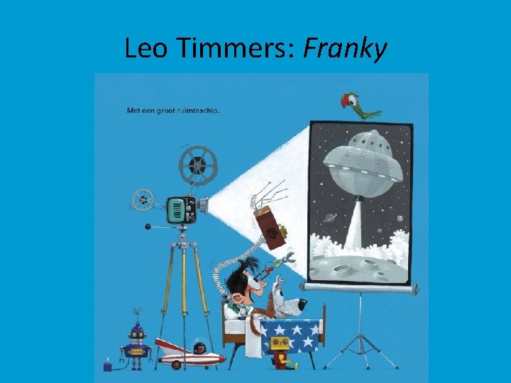 Leo Timmers: Franky 