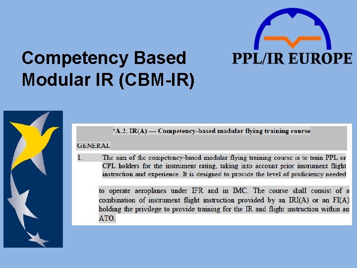 Competency Based Modular IR (CBM-IR) 