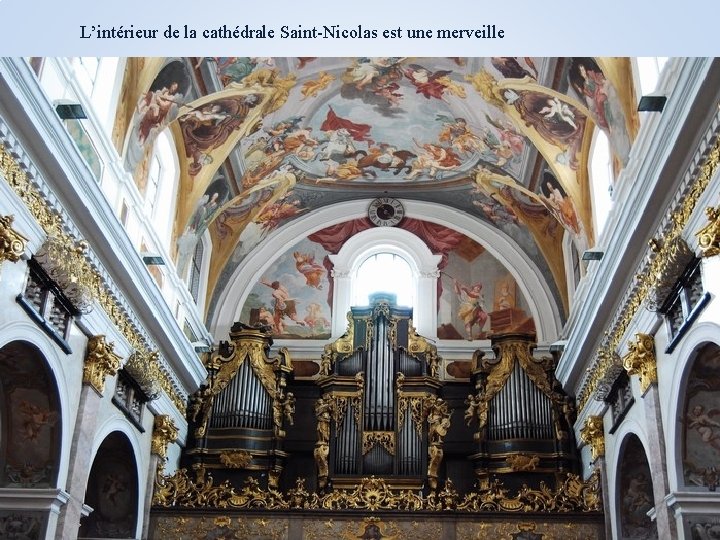 L’intérieur de la cathédrale Saint-Nicolas est une merveille 