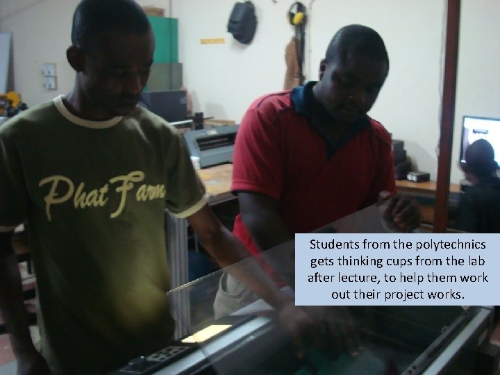 Students from the polytechnics gets thinking cups from the lab after lecture, to help