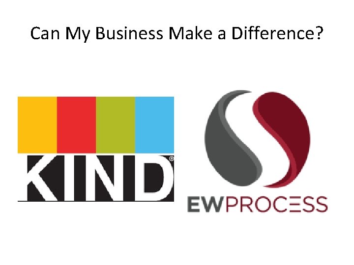 Can My Business Make a Difference? 