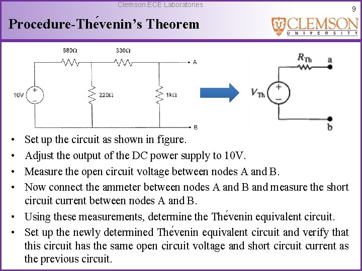 Clemson ECE Laboratories Procedure-The venin’s Theorem • • Set up the circuit as shown