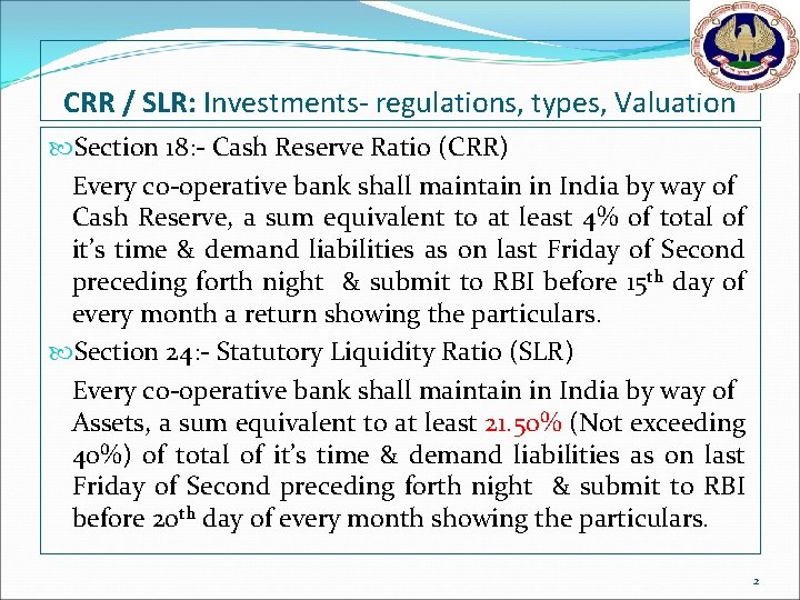 Accounting and Management in Cooperative Banks CRR SLR
