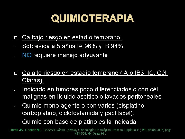 QUIMIOTERAPIA - - Ca bajo riesgo en estadío temprano: Sobrevida a 5 años IA