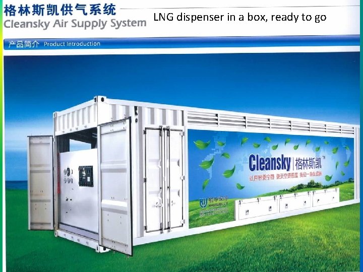 LNG dispenser in a box, ready to go 