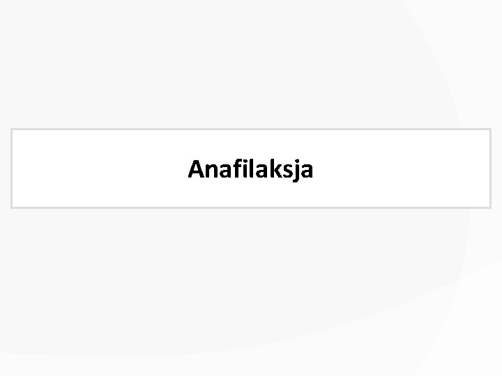 Anafilaksja 