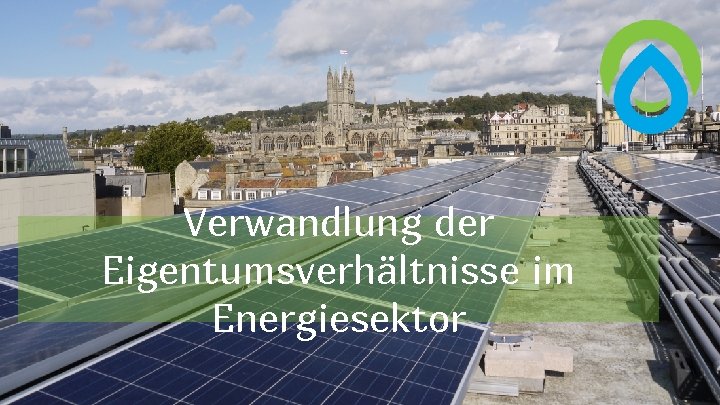 Verwandlung der Eigentumsverhältnisse im Energiesektor 