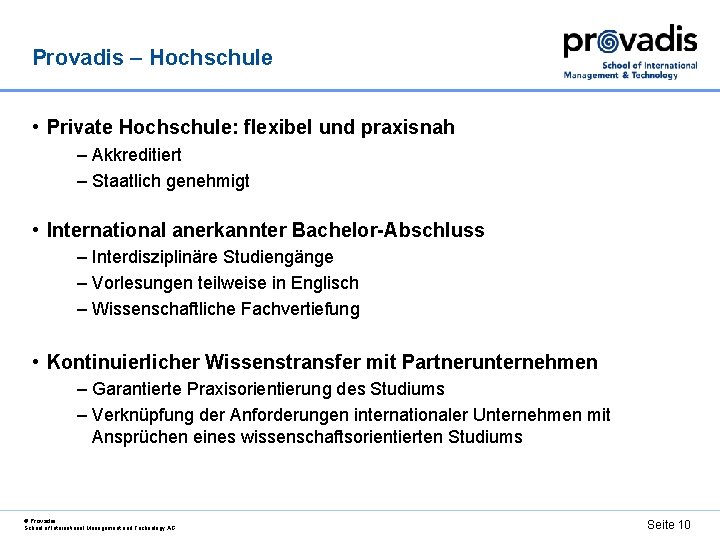 Provadis – Hochschule • Private Hochschule: flexibel und praxisnah – Akkreditiert – Staatlich genehmigt