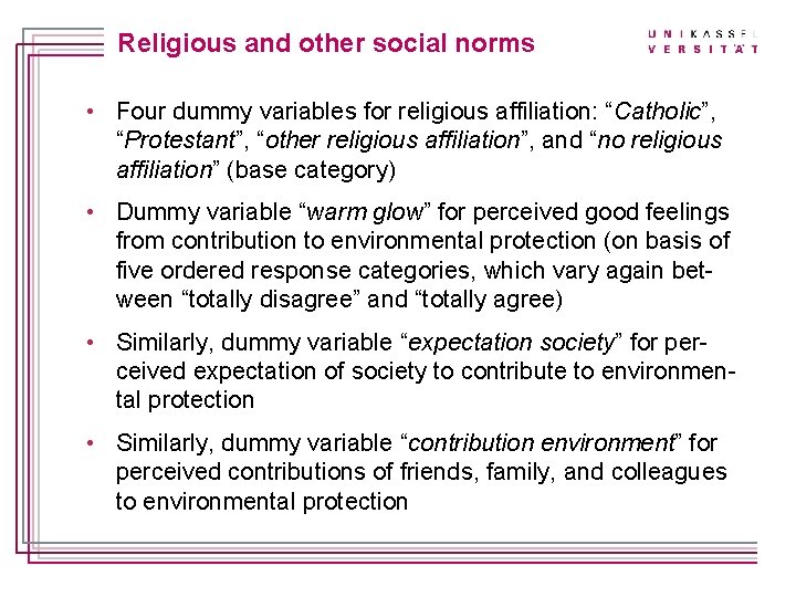 Titelmasterformat Klicken bearbeiten Religious anddurch other social norms • Four dummy variables for religious