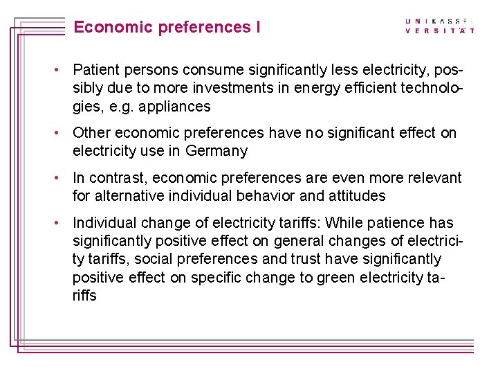 Titelmasterformat durch Klicken Economic preferences I bearbeiten • Patient persons consume significantly less electricity,