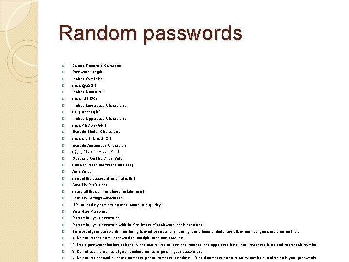 Random passwords � Secure Password Generator � Password Length: � Include Symbols: � (