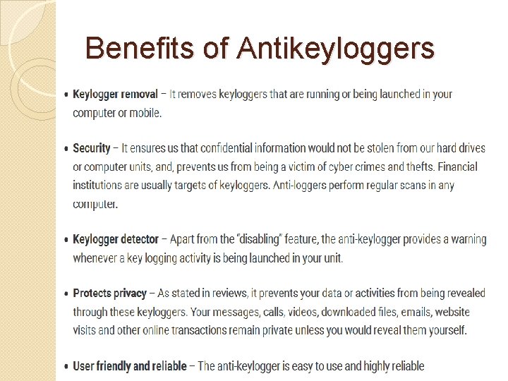 Benefits of Antikeyloggers Benefits of Antikeyloggers