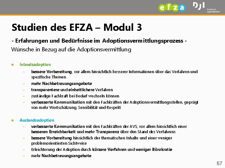 Studien des EFZA – Modul 3 - Erfahrungen und Bedürfnisse im Adoptionsvermittlungsprozess Wünsche in