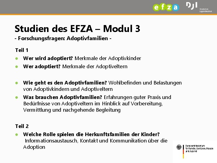 Studien des EFZA – Modul 3 - Forschungsfragen: Adoptivfamilien - Teil 1 l Wer