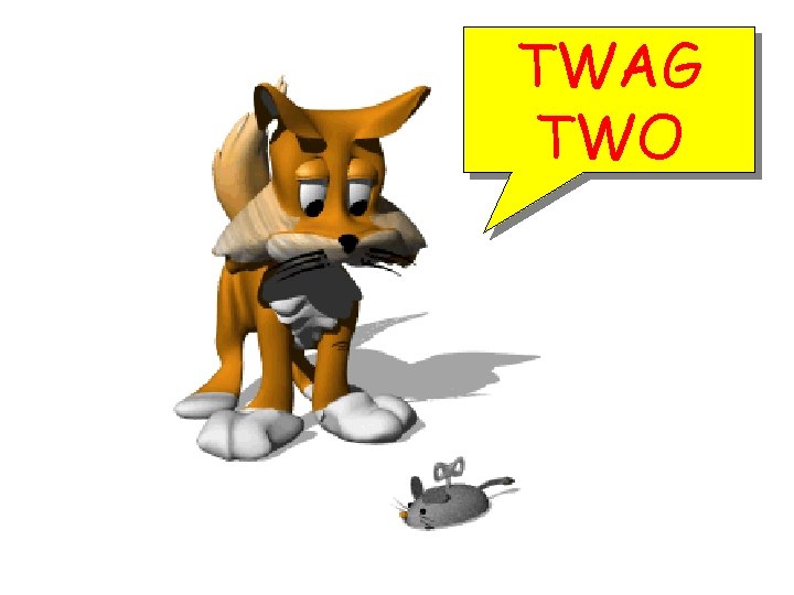 TWAG TWO 