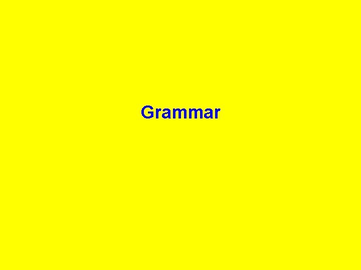 Grammar 