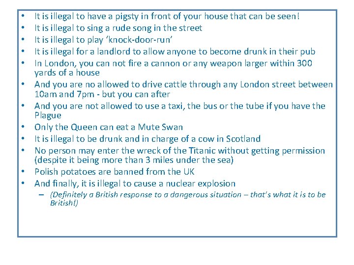  • • • It is illegal to have a pigsty in front of