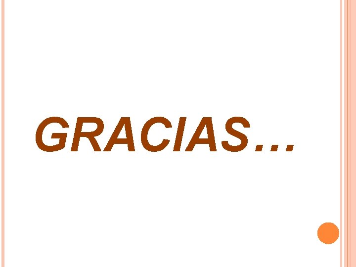 GRACIAS… 