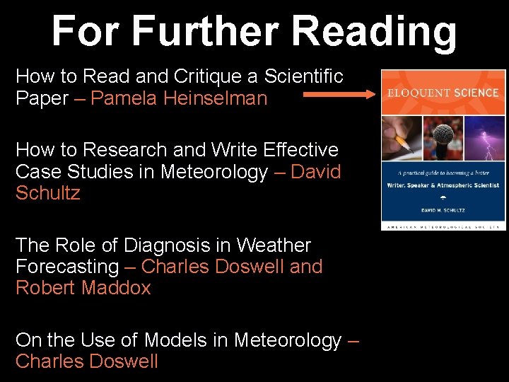 For Further Reading How to Read and Critique a Scientific Paper – Pamela Heinselman