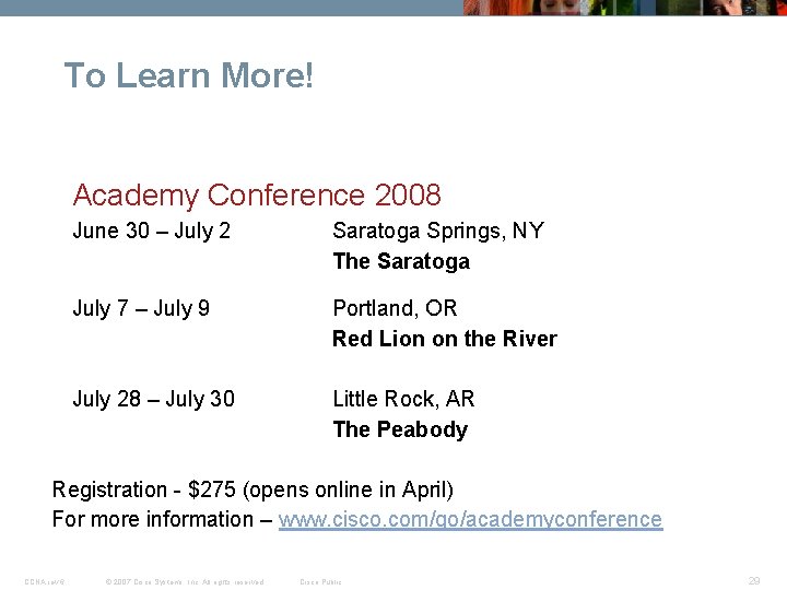 To Learn More! Academy Conference 2008 June 30 – July 2 Saratoga Springs, NY To Learn More! Academy Conference 2008 June 30 – July 2 Saratoga Springs, NY
